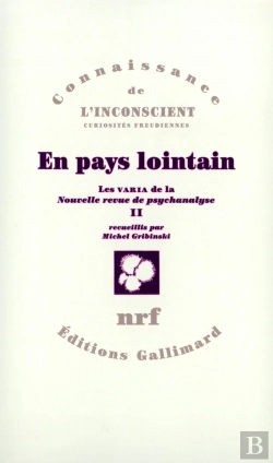 Bertrand.pt - En Pays Lointain ; Les Varia De La Nouvelle Revue De Psychanalyse