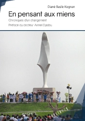 En Pensant Aux Miens ; Chroniques D'Un Changement
