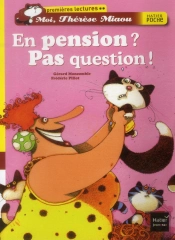 En Pension ? Pas Question !