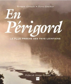 Bertrand.pt - En Perigord Le Plus Proche Des Pays Lointains