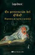 En Persecución Del Oro