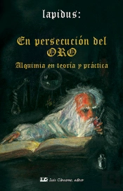 En Persecución Del Oro