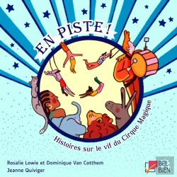 Bertrand.pt - En Piste ! Histoires Sur Le Vif Du Cirque Magique