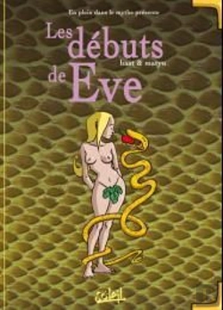 Bertrand.pt - En Plein Dans Le Mythe T.2 ; Les Débuts D'Eve