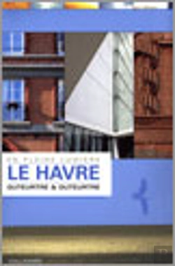 Bertrand.pt - En Pleine Lumière, Le Havre