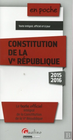 Bertrand.pt - En Poche Constitution De La Ve Republique 2015-2016, 7eme Ed.