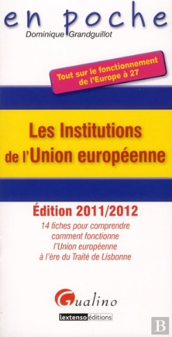 Bertrand.pt - En Poche-Les Institutions De L'Union Europeenne,3eme Edition