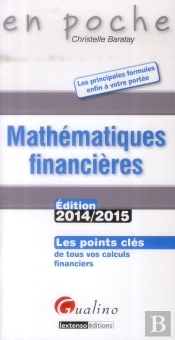 En Poche - Mathematiques Financieres 2014-2015, 2eme Edition