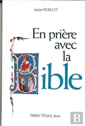 En Prière Avec La Bible