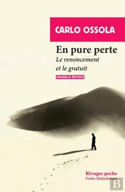 Bertrand.pt - En Pure Perte : Le Renoncement Et Le Gratuit