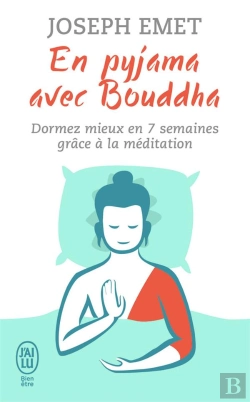 Bertrand.pt - En Pyjama Avec Bouddha ; Dormez Mieux En 7 Semaines Grâce À La Méditation