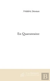 En Quarantaine