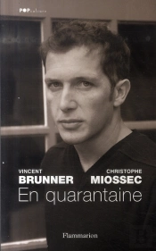 En Quarantaine