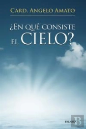 ¿En Qué Consiste El Cielo?