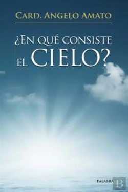 Bertrand.pt - ¿En Qué Consiste El Cielo?