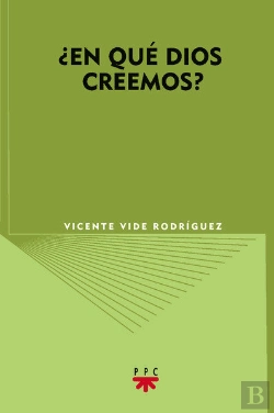 Bertrand.pt - ¿En Qué Dios Creemos?