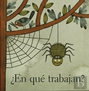 ¿En Qué Trabajan?