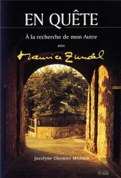 En Quête ; À La Recherche De Mon Autre Avec Maurice Zundel