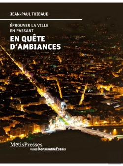 Bertrand.pt - En Quete D'Ambiances, Eprouver La Ville En Passant