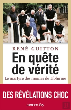 Bertrand.pt - En Quete De Verite - Le Martyre Des Moines De Tibhirine