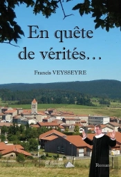 En Quete De Verites .