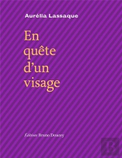 En Quête D'Un Visage