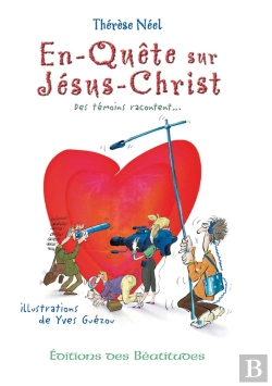 Bertrand.pt - En-Quête Sur Jésus-Christ : Des Témoins Racontent