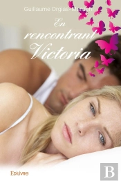 En Rencontrant Victoria
