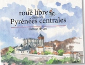 En Roue Libre Dans Les Pyrénées Centrales