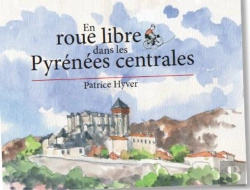 Bertrand.pt - En Roue Libre Dans Les Pyrénées Centrales