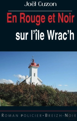 Bertrand.pt - En Rouge Et Noir Sur L'Île Wrac'H