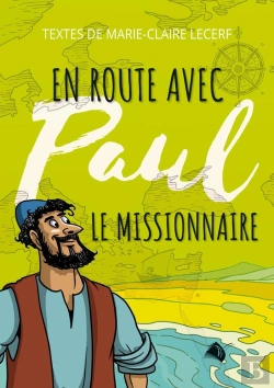 Bertrand.pt - En Route Avec Paul Le Missionnaire