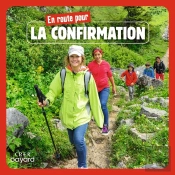 En Route Pour La Confirmation