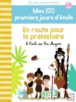 Bertrand.pt - En Route Pour La Préhistoire ; À L'École Des Cro-Magnon