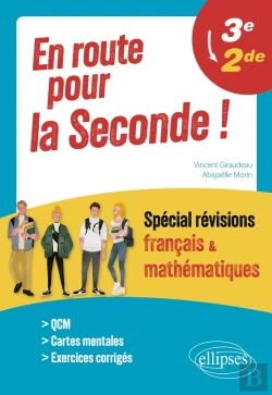 Bertrand.pt - En Route Pour La Seconde ! Spécial Révisions Français Et Mathématiques