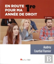 En Route Pour Ma Premiere Annee De Droit 2eme Edition