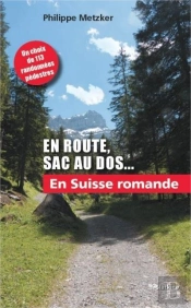 En Route, Sac Au Dos ; En Suisse Romande