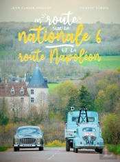 En Route... Sur La Nationale 6 Et La Route