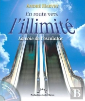 En Route Vers L'Illimité ; La Voie De L'Escalator