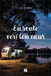 En Route Vers Ton Coeur