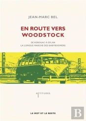 En Route Vers Woodstock