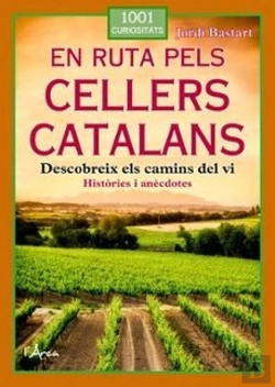 Bertrand.pt - En Ruta Pels Cellers Catalans