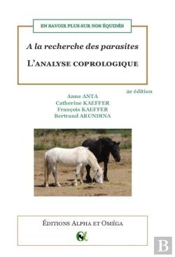 Bertrand.pt - En Savoir Plus Sur Nos Équidés : À La Recherche Des Parasites : L'Analyse Coprologique