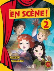 En Scène! 2. Livre De L'Élève
