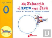 En Sebastià El Zero Ens Farà