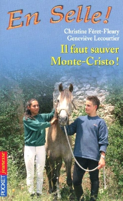 Bertrand.pt - En Selle T.13 ; Il Faut Sauver Monte-Cristo