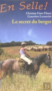 En Selle T.15 ; Le Secret Du Berger