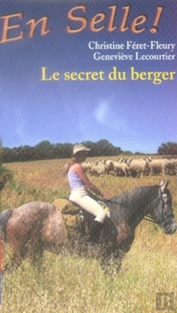 Bertrand.pt - En Selle T.15 ; Le Secret Du Berger