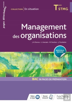 Bertrand.pt - En Situation ; Management Des Organisations ; Terminale Stmg ; Livre De L'Élève (Édition 2018)