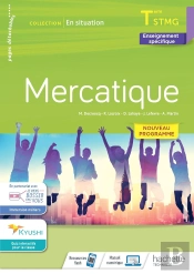En Situation : Mercatique Terminale Stmp ; Cahier De L'Élève (Édition 2020)